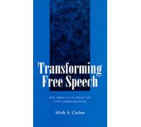 Mark A. Graber Transforming Free Speech (Tascabile)