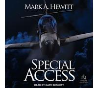 Mark A. Hewitt Tantor Audio Ga Special Access: Duncan Hunter Thrill (Audiobook)