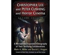 Mark A. Miller Davi Christopher Lee and Peter Cushing and Hor (Copertina rigida)