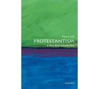 Mark A. Noll Protestantism (Tascabile) Very Short Introductions