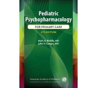 Mark A. Riddle John V. Ca Pediatric Psychopharmacology for Primary C (Tascabile)