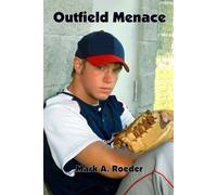 Mark a Roeder Outfield Menace (Tascabile)