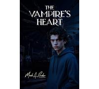 Mark A. Roeder The Vampire's Heart (Tascabile)