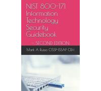 Mark a Russo Cissp-I NIST 800-171 Information Technology Security G (Tascabile)