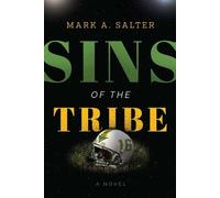 Mark A Salter Sins of the Tribe (Copertina rigida)