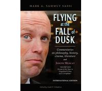 Mark A Sammut Sassi Flying at the Fall of Dusk (Copertina rigida)
