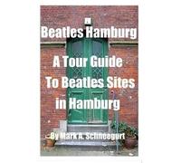 Mark a Schneegurt Beatles Hamburg (Tascabile)
