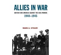 Mark A. Stoler Allies in War (Tascabile) Modern Wars