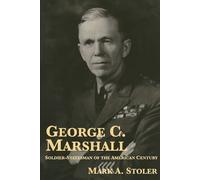 Mark A Stoler George C. Marshall (Tascabile)