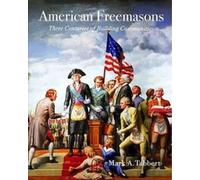 Mark A. Tabbert American Freemasons (Tascabile)