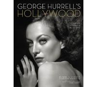 Mark A Vieira George Hurrell's Hollywood (Tascabile)