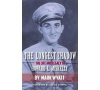 Mark a Wyatt The Longest Shadow (Tascabile)