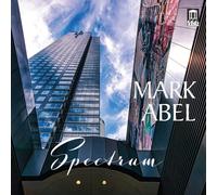 Mark Abel Mark Abel: Spectrum (CD) Album