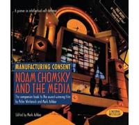 Mark Achbar Manufacturing Consent (Copertina rigida)