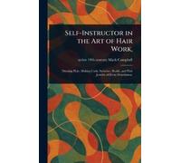 Mark Active 19th Century C Self-Instructor in the Art of Hai (Copertina rigida)