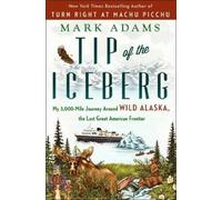 Mark Adams Tip of the Iceberg (Tascabile)