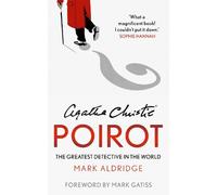Mark Aldridge Agatha Christie’s Poirot (Tascabile)
