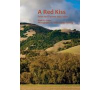 Mark Alexander Green A Red Kiss (Tascabile)