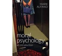 Mark Alfano Moral Psychology (Copertina rigida)
