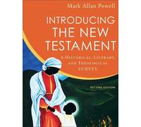 Mark Allan Powe Introducing the New Testament - A Historical, (Copertina rigida)