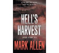 Mark Allen Hell's Harvest (Tascabile) Lucas Stone / Primal Justice