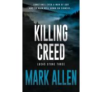 Mark Allen Killing Creed (Tascabile) Lucas Stone / Primal Justice