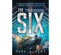 Mark Alpert The Six (Tascabile) Six