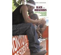 Mark Anderson Black and Indigenous (Tascabile)