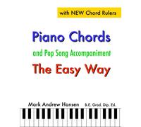 Mark Andrew Han Piano Chords & Pop Song Accompaniment - the Easy Way (Tascabile)