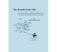 Mark Andrew Hill The Benefit of the Gift (Copertina rigida)