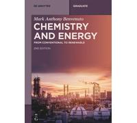 Mark Anthony Benvenuto Chemistry and Energy (Tascabile)