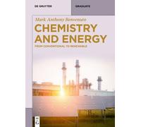 Mark Anthony Benvenuto Chemistry and Energy (Tascabile) De Gruyter Textbook