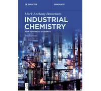 Mark Anthony Benvenuto Industrial Chemistry (Tascabile) De Gruyter Textbook