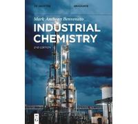 Mark Anthony Benvenuto Industrial Chemistry (Tascabile) De Gruyter Textbook