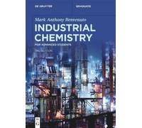 Mark Anthony Benvenuto Industrial Chemistry (Tascabile) De Gruyter Textbook