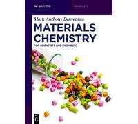 Mark Anthony Benvenuto Materials Chemistry (Tascabile) De Gruyter Textbook