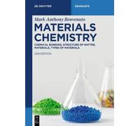 Mark Anthony Benvenuto Materials Chemistry (Tascabile) De Gruyter Textbook