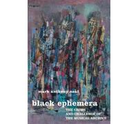 Mark Anthony Neal Black Ephemera (Copertina rigida)