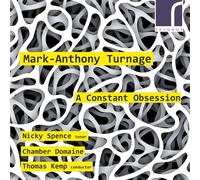 Mark-Anthony Turnage Mark-Anthony Turnage: A Constant Obsession (CD) Album