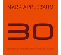 MARK APPLEBAUM 30 (CD)