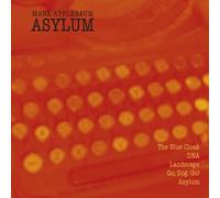 MARK APPLEBAUM Asylum (CD)