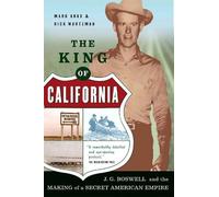 Mark Arax Rick Wartzman The King Of California (Tascabile)
