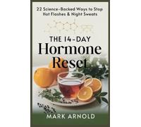 Mark Arnold The 14-Day Hormone Reset (Copertina rigida)