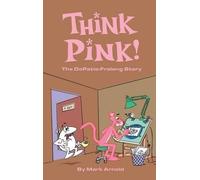 Mark Arnold Think Pink (Copertina rigida)