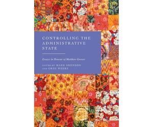 Mark Aronson Controlling the Administrative State (Copertina rigida)