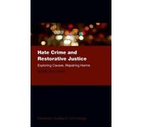 Mark Austin Walters Hate Crime and Restorative Justice (Copertina rigida)