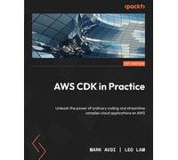 Mark Avdi Leo Lam AWS CDK in Practice (Tascabile)