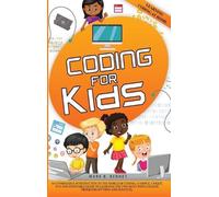 Mark B Bennet Coding for Kids (Copertina rigida)