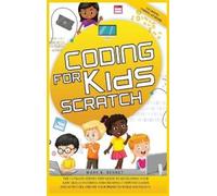 Mark B Bennet Coding for kids Scratch (Copertina rigida)