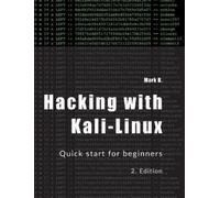 Mark B Hacking with Kali-Linux (Tascabile)